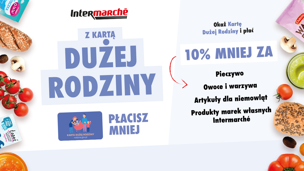 Karta Duzej Rodziny w Intermarche